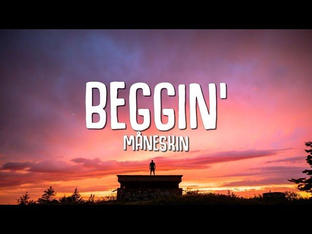 Måneskin - Beggin' (Lyrics)