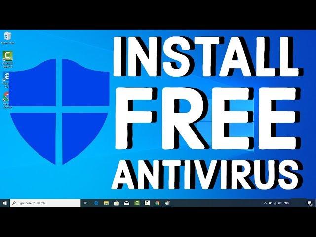 How to Install Free Antivirus for Windows 10