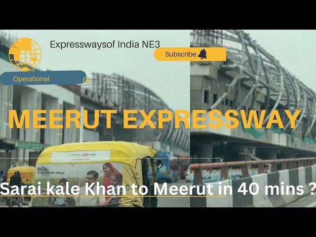 Delhi To Meerut in 40 mins | Sarai Kale Khan to Meerut#delhi #meerut @ExploringWithVijay