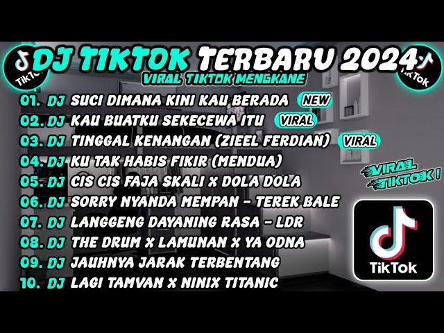 DJ TIKTOK TERBARU 2024 SLOW BASS  DJ SUCI DIMANA KINI KAU BERADA  DJ SEKECEWA ITU VIRAL