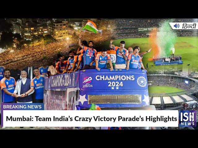 Mumbai: Team India’s Crazy Victory Parade’s Highlights | ISH News