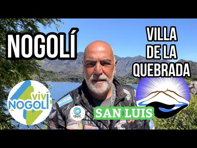 NOGOLÍ | Villa de la Quebrada | SAN LUIS | en moto por Argentina