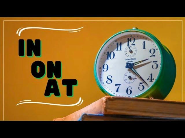 IN  Time prepositions - LAB LINGO