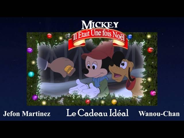[400 abonnés/Fandub] Mickey, Il était une fois Noël - Le Cadeau Idéal