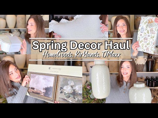 Spring Home Decor Haul 2025 | HomeGoods, Kirkland’s, & TJMaxx Finds