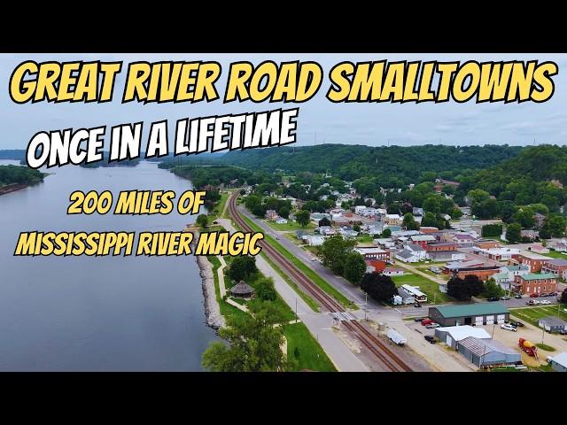 Mississippi River Small Towns: A (3-Day 200) Mile Adventure