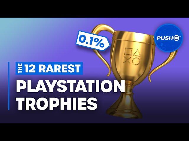 Top 12 Rarest PlayStation Trophies | PS5, PS4