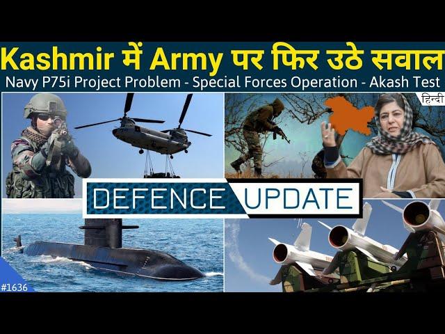 Defence Updates #1636 - New Indian Army Chief, Problem For Navy Project 75i, 10 Lakh Troops In J&K?