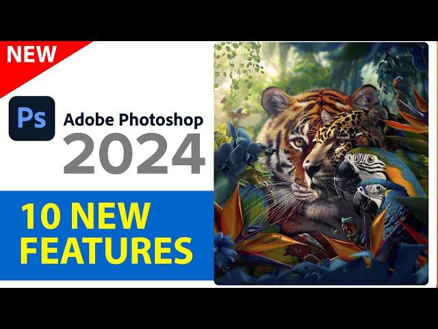Photoshop 2024 is HERE. All New Features