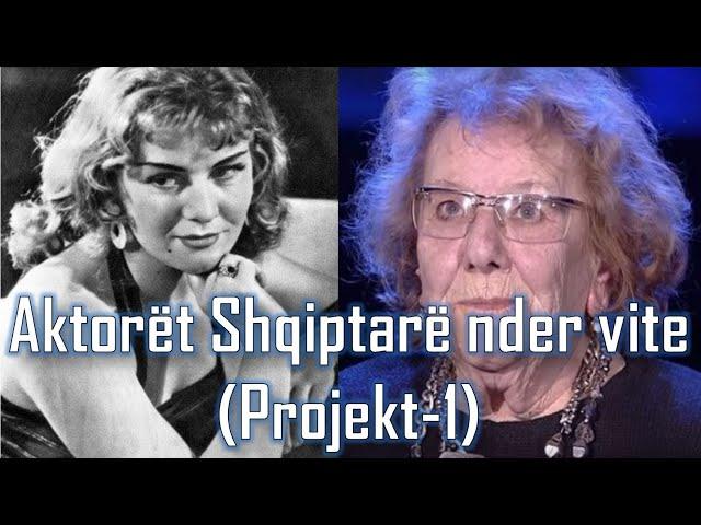 Aktoret Shqiptare nder vite (Projekt-1) Albanian Actors over the years (Official Music Video)