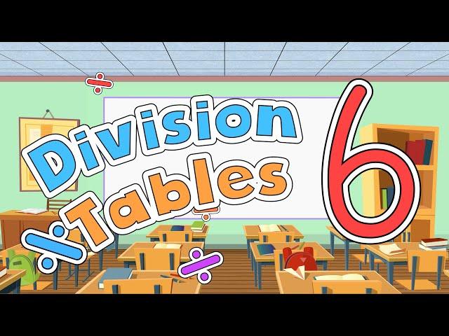 Division Tables | 6 | Jack Hartmann