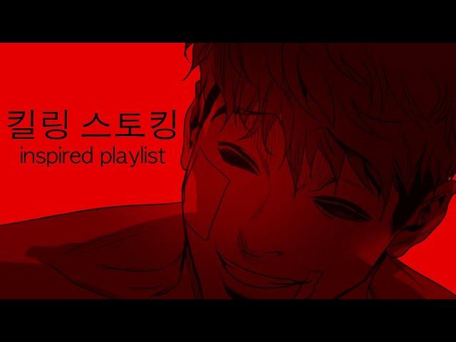 another killing stalking inspired playlist