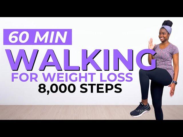 8000 STEPS WALKING Workout For WEIGHT LOSS | 60 MIN Walking to Lose Weight | Walking to Burn Fat