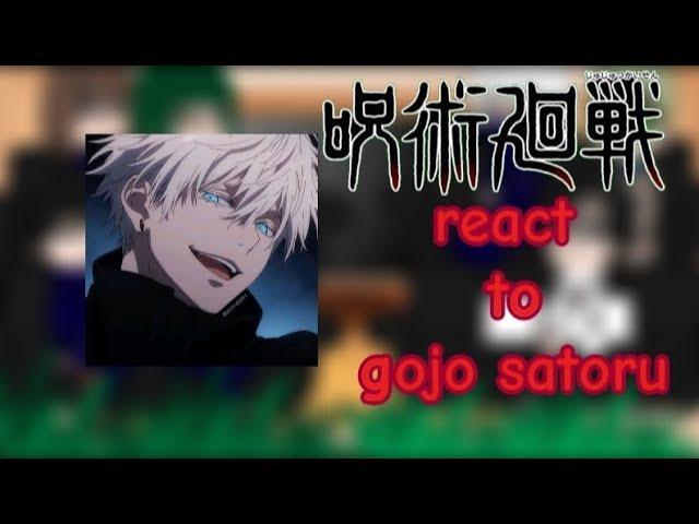 || Jujutsu kaisen || Character || react to || Gojo Saturo || part 1/2 ️‍ by Ryzamae21 