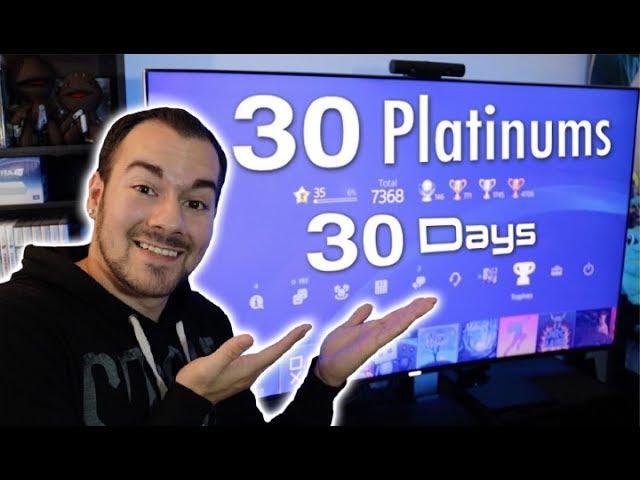 30 PSN Platinum Trophies in 30 Days - CAN I DO IT?