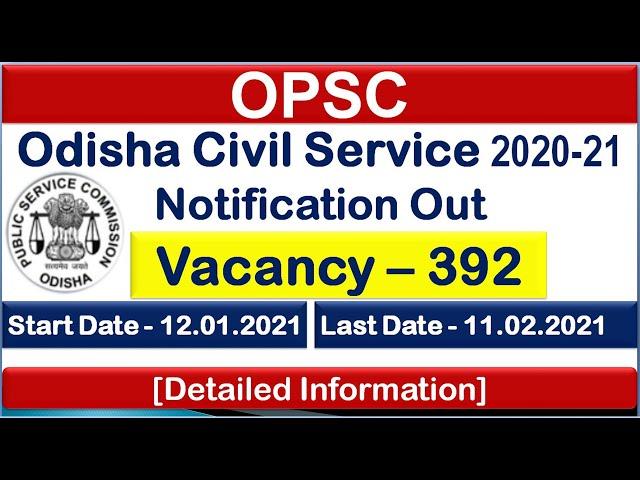 OAS 2021|Odisha Civil Service Exam 2020-21|OPSC OAS 2020-21:Age Limit,Salary & Syllabus|OAS 2020