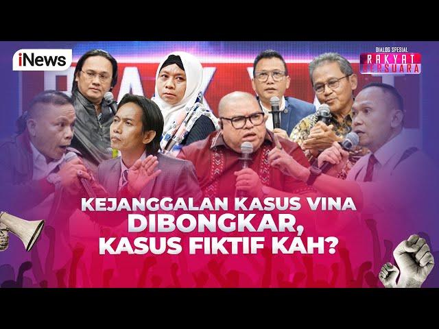 [FULL] Berbagai Kejanggalan hingga Bukti Lemah, Benarkah Kasus Vina Perkara Fiktif? -Rakyat Bersuara