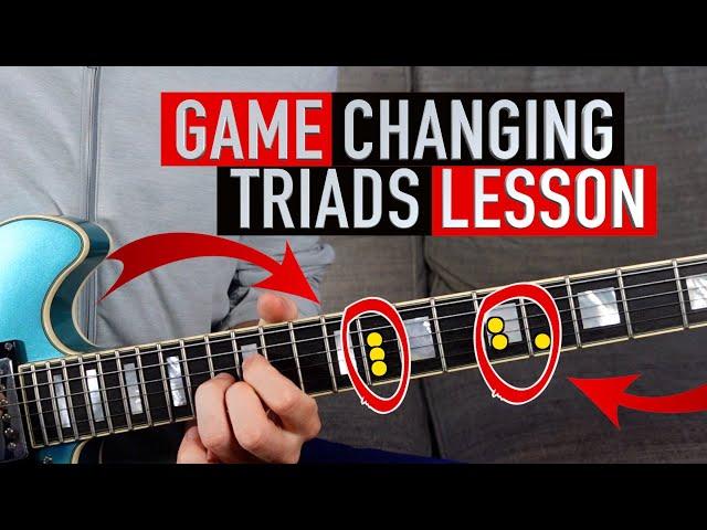 The Game-Changing Guitar Triads Lesson I Wish I Knew Earlier