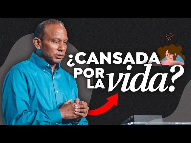 SI ESTÁS CANSADA PRESTA ATENCIÓN. Sixto Porras predica sobre cómo cambiar tu actitud en la vida