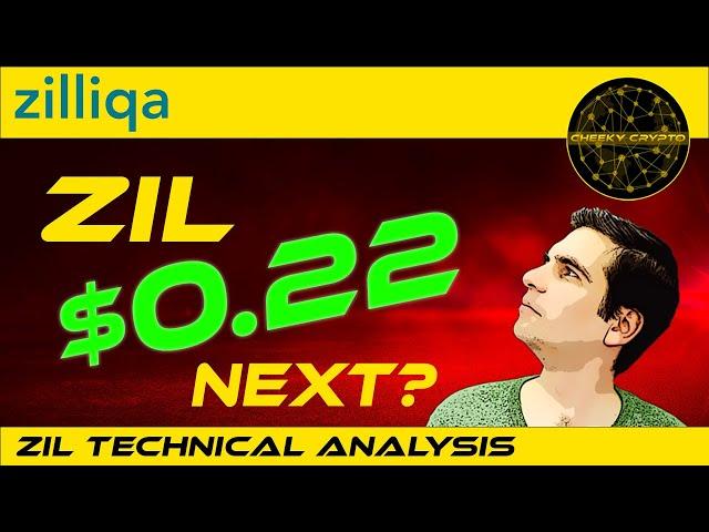 $0.22 ZIL Next? Zilliqa Could Rally By 35% | ZIL Technical Analysis With Cheeky Crypto