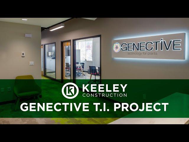 Keeley Construction | Genective T.I. Project