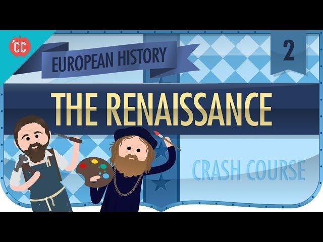 Florence and the Renaissance: Crash Course European History #2