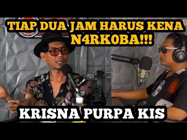 KRISNA PURPA: DUA MINGGU SAYA GAK MAKAN‼️HIDUP HANCUR, SEMPET DIPENJARA