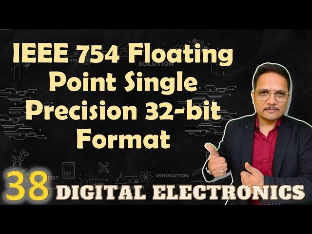 IEEE 754 Single Precision 32-bit Floating Point Format: Steps, Format, and Example