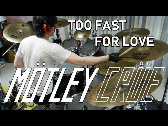 Motley Crue - Too Fast For Love - Drum Cover | MBDrums