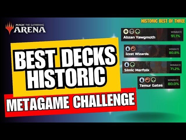 Best Decks for MTG Arena Historic Metagame Challenge