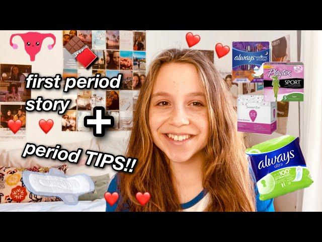 first period story + period tips!!