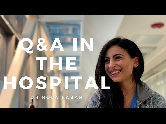 Q&A in the Hospital