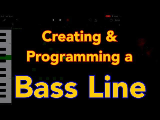 Creating and Programming a BASS LINE