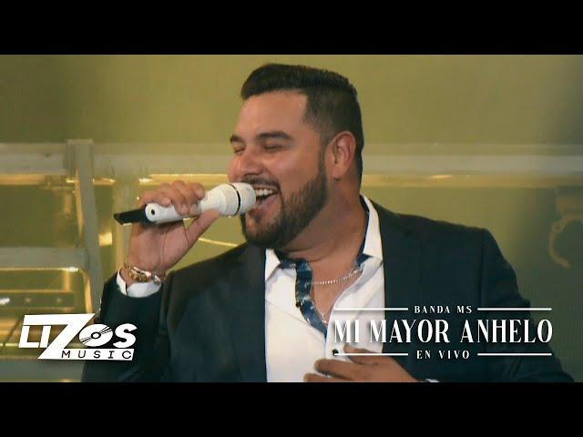 BANDA MS - MI MAYOR ANHELO (EN VIVO) CDMX