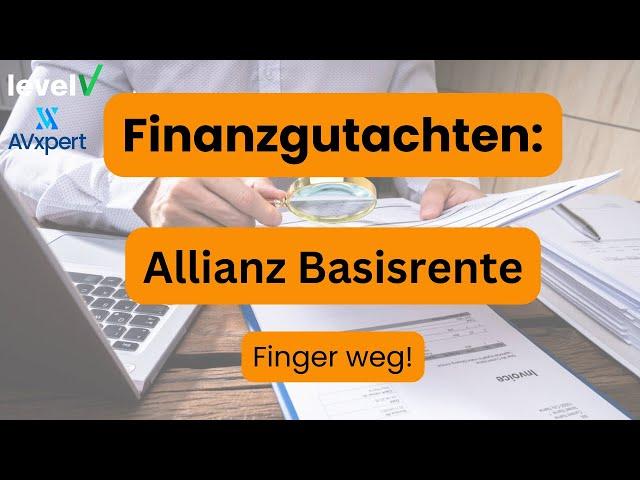 Allianz BasisRente InvestFlex Finanzgutachten (2024): 140.000€ zu wenig!