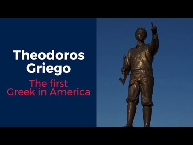 Thedoros Griego: The Story of the First Greek in America