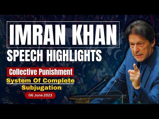 Chairman PTI Imran Khan's Speech Highlights with English Subtitles | 06 June 2023