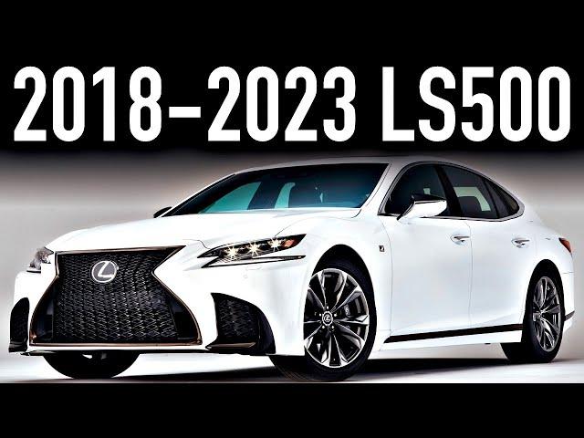 2018-2023 Lexus LS 500.. Most Misunderstood Flagship