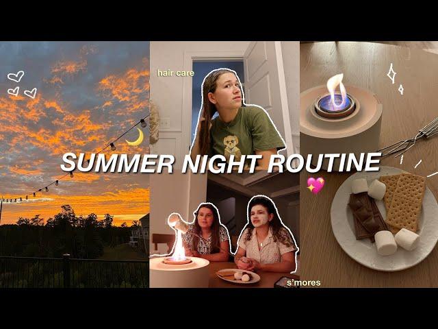 Summer night routine  2024