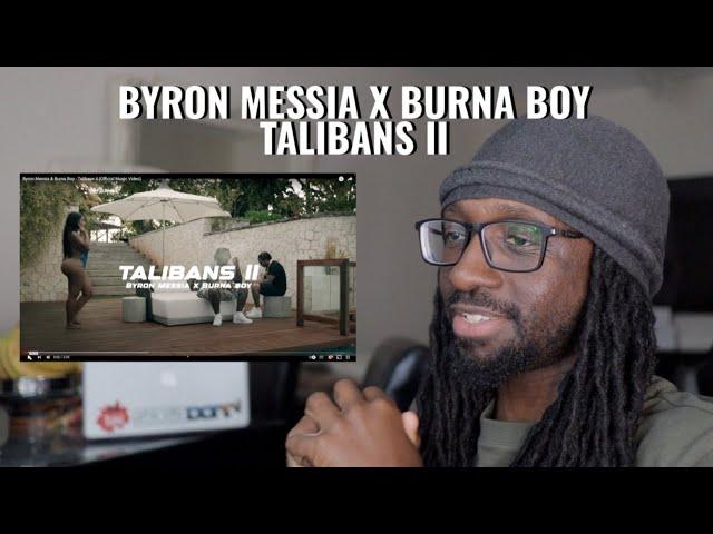 BYRON MESSIA X BURNA BOY - TALIBANS II [Reaction] || SocaDon TV