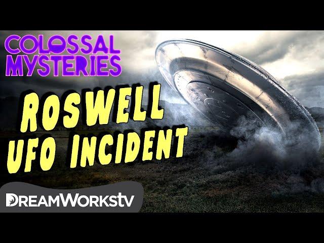 The Roswell UFO Incident | COLOSSAL MYSTERIES