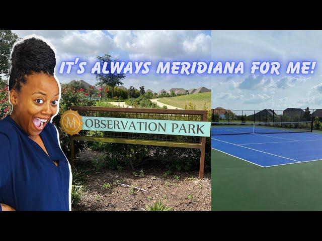 Come To Meridiana: The Houston Texas Suburb With Amazing Amenities like Observation Park