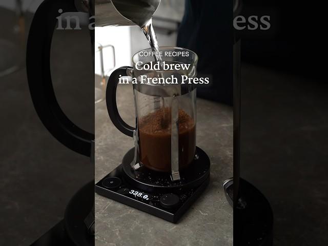 The best cold brew made in a French Press