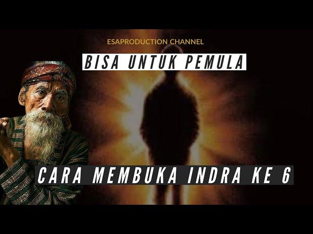 Bisa Untuk Pemula ..inilah cara Paling Mudah Membuka indra ke6