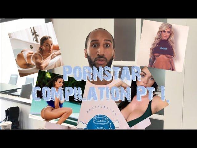 Pornstar Compilation Pt 1.