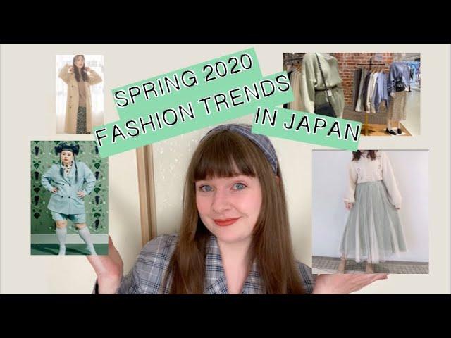 Women's Spring 2020 Fashion Trends in Japan