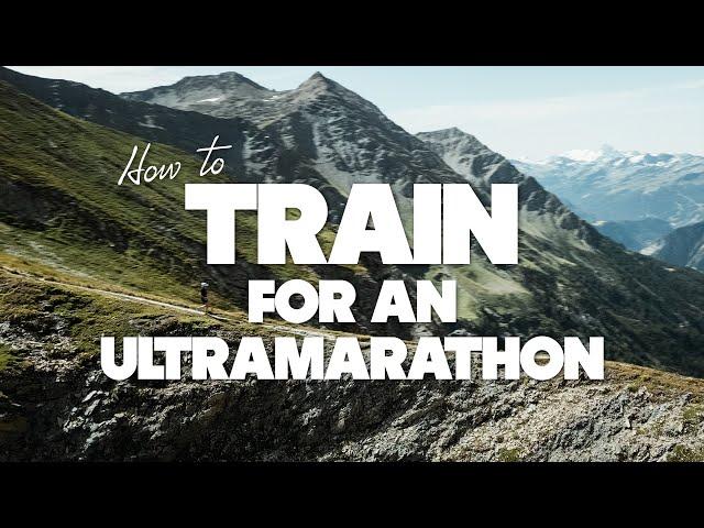 How to train for an ULTRAMARATHON // the way I do it