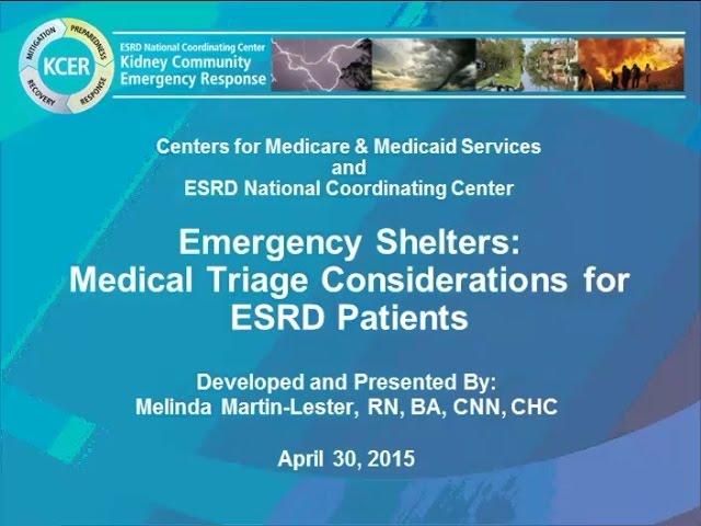 Emergency Shelters: Medical Triage Considerations for ESRD Patients