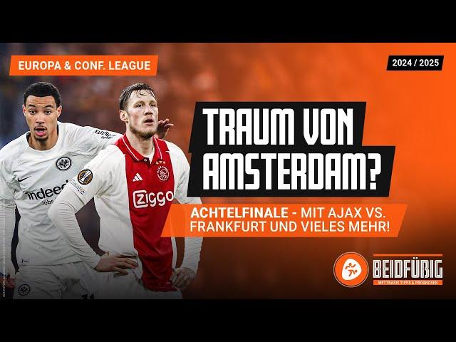 Europa League & Conference League Tipps 06.03.  Prognosen für die Achtelfinale Hinspiele ️