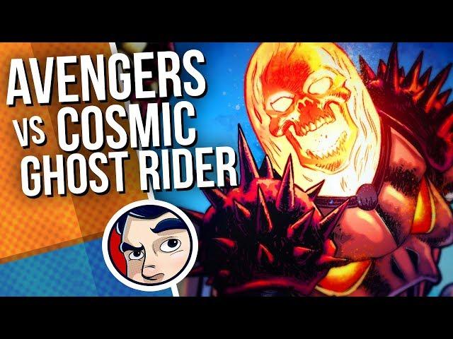 Avengers "Vs Cosmic Ghost Rider" - Complete Story | Comicstorian